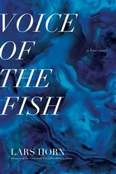Book cover of Voice of the Fish by Lars Horn