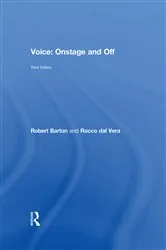 Book cover of Voice: Onstage and Off (3rd ed.) by Robert Barton