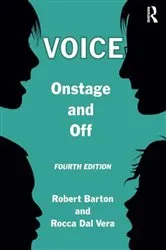Book cover of Voice: Onstage and Off (4th ed.) by Robert Barton