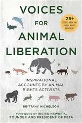 Book cover of Voices for Animal Liberation by Brittany Michelson