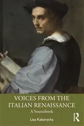 Book cover of Voices from the Italian Renaissance by Lisa Kaborycha