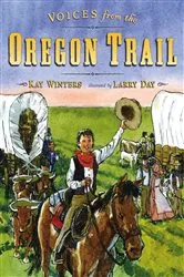 Book cover of Voices from the Oregon Trail by Kay Winters