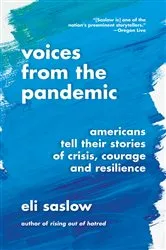 Book cover of Voices from the Pandemic by Eli Saslow