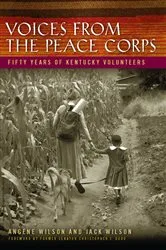 Book cover of Voices from the Peace Corps by Angene Wilson