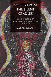 Book cover of Voices from the Silent Cradles by Mariela Neagu