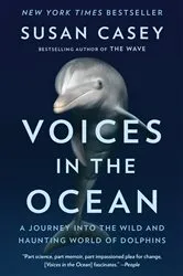 Book cover of Voices in the Ocean by Susan Casey