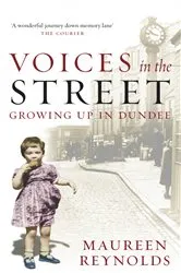 Book cover of Voices in the Street by Maureen Reynolds
