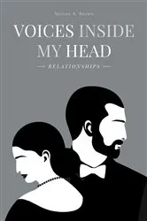 Book cover of Voices Inside My Head by Milton A. Brown