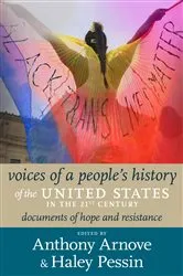 Book cover of Voices of a People's History of the United States in the 21st Century by Anthony Arnove