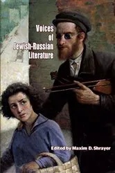 Book cover of Voices of Jewish-Russian Literature by Maxim D. Shrayer