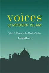 Book cover of Voices of Modern Islam by Declan Henry