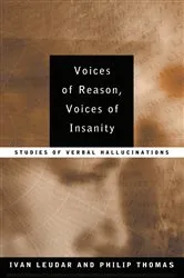 Book cover of Voices of Reason, Voices of Insanity by Ivan Leudar