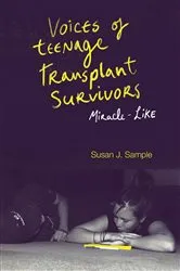 Book cover of Voices of Teenage Transplant Survivors by Susan J. Sample