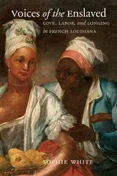 Book cover of Voices of the Enslaved by Unknown