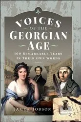 Book cover of Voices of the Georgian Age by James Hobson