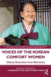 Book cover of Voices of the Korean Comfort Women by Chungmoo Choi