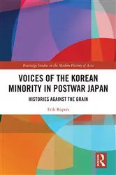 Book cover of Voices of the Korean Minority in Postwar Japan by Erik Ropers