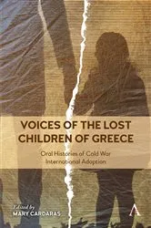 Book cover of Voices of the Lost Children of Greece by Mary Cardaras