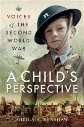Book cover of Voices of the Second World War by Sheila A. Renshaw