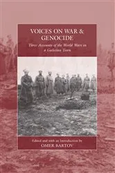 Book cover of Voices on War and Genocide by Omer Bartov
