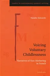 Book cover of Voicing Voluntary Childlessness by Gill Rye