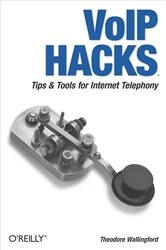 Book cover of VoIP Hacks by Theodore Wallingford