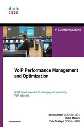 Book cover of VoIP Performance Management and Optimization by Adeel Ahmed