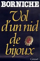 Book cover of Vol d'un nid de bijoux by Roger Borniche