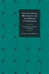 Book cover of Volatile Social Movements and the Origins of Terrorism by Christine Sixta Rinehart