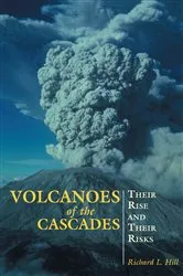 Book cover of Volcanoes of the Cascades by Unknown