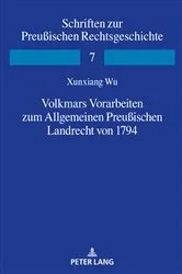 Book cover of Volkmars Vorarbeiten zum Allgemeinen Preußischen Landrecht von 1794 by Stefan Chr. Saar