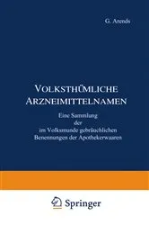 Book cover of Volksthümliche Arzneimittelnamen by J. Holfert