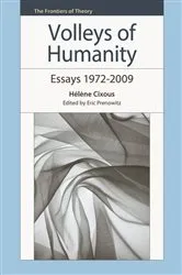 Book cover of Volleys of Humanity by Hélène Cixous