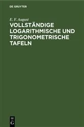 Book cover of Vollständige logarithmische und trigonometrische Tafeln (46th ed.) by Unknown