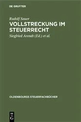 Book cover of Vollstreckung im Steuerrecht (3rd ed.) by Rudolf Sauer