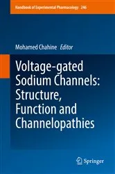 Book cover of Voltage-gated Sodium Channels: Structure, Function and Channelopathies by Mohamed Chahine