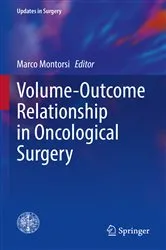 Book cover of Volume-Outcome Relationship in Oncological Surgery by Marco Montorsi