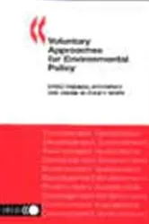 Book cover of Voluntary Approaches for Environmental Policy by Organisation for Economic Co-operation and Development
