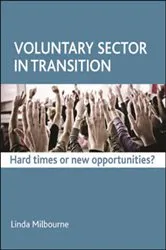 Book cover of Voluntary Sector in Transition by Linda Milbourne