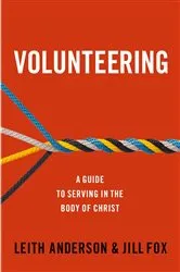 Book cover of Volunteering by Leith Anderson