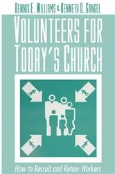 Book cover of Volunteers for Today's Church by Dennis E. Williams