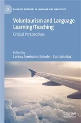 Book cover of Voluntourism and Language Learning/Teaching by Larissa Semiramis Schedel