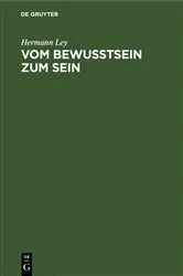 Book cover of Vom Bewußtsein zum Sein by Hermann Ley