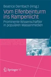 Book cover of Vom Elfenbeinturm ins Rampenlicht by Beatrice Dernbach