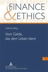 Book cover of Vom Gelde, das dem Leben dient by Corporate & Investment Banking