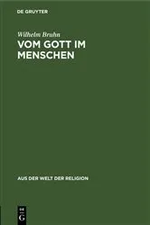 Book cover of Vom Gott im Menschen by Wilhelm Bruhn