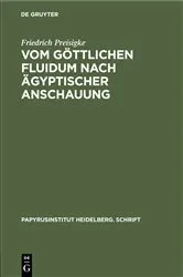 Book cover of Vom göttlichen Fluidum nach ägyptischer Anschauung by Unknown