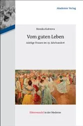 Book cover of Vom guten Leben by Monika Kubrova