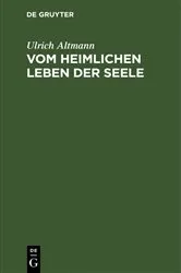 Book cover of Vom heimlichen Leben der Seele (2nd ed.) by Unknown
