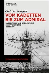 Book cover of Vom Kadetten bis zum Admiral by Christian Jentzsch